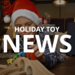 What’s New within the World of Vacation Toys/Video games?