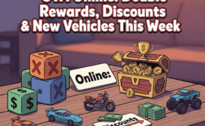 Read more about the article Double Rewards, Reductions & New Autos This Week